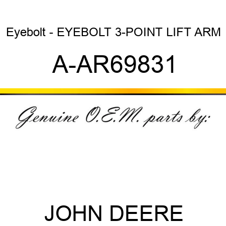 Eyebolt - EYEBOLT, 3-POINT LIFT ARM A-AR69831