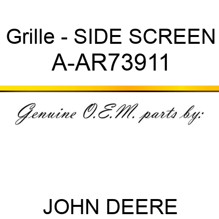 Grille - SIDE SCREEN A-AR73911