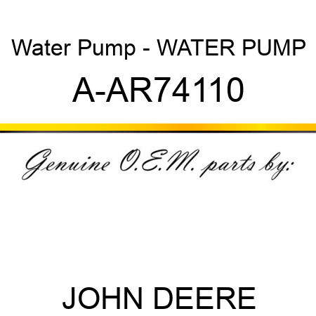 Water Pump - WATER PUMP A-AR74110