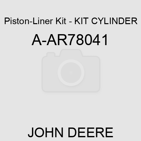 Piston-Liner Kit - KIT, CYLINDER A-AR78041