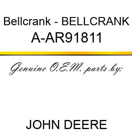 Bellcrank - BELLCRANK A-AR91811