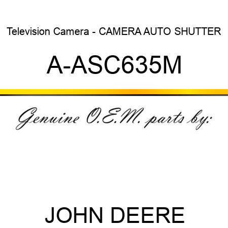 Television Camera - CAMERA, AUTO SHUTTER A-ASC635M