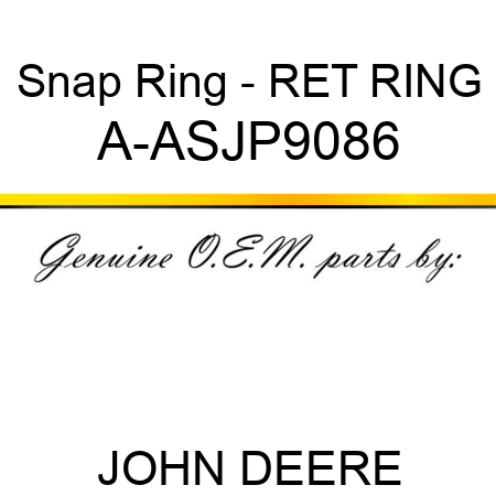 Snap Ring - RET RING A-ASJP9086