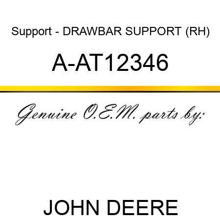 Support - DRAWBAR SUPPORT (RH) A-AT12346