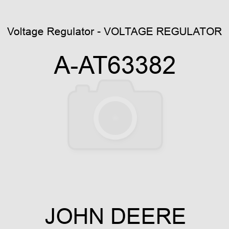 Voltage Regulator - VOLTAGE REGULATOR A-AT63382