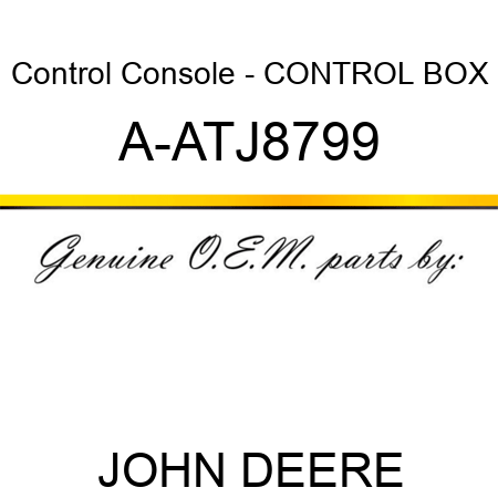 Control Console - CONTROL BOX A-ATJ8799