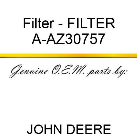 Filter - FILTER A-AZ30757