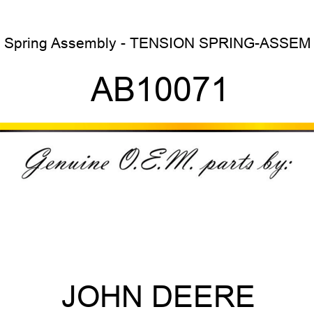 Spring Assembly - TENSION SPRING-ASSEM AB10071