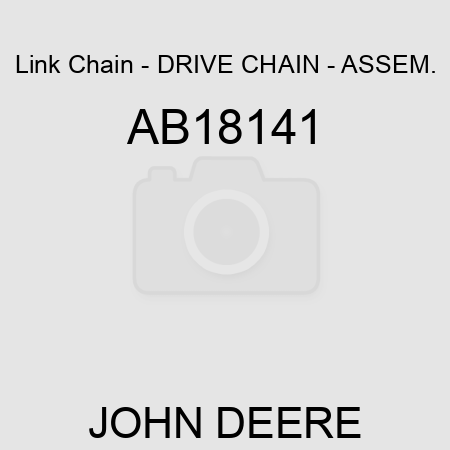 Link Chain - DRIVE CHAIN - ASSEM. AB18141