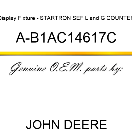 Display Fixture - STARTRON SEF L&G COUNTER A-B1AC14617C