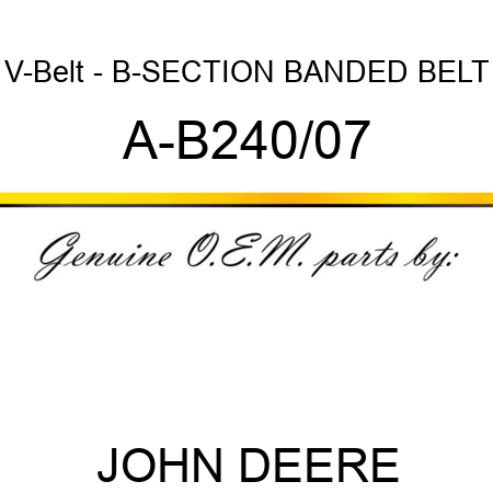V-Belt - B-SECTION BANDED BELT A-B240/07