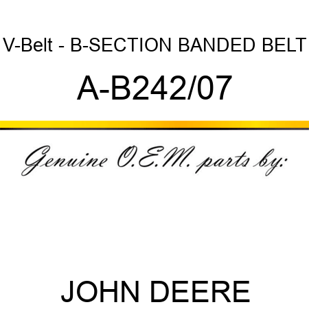 V-Belt - B-SECTION BANDED BELT A-B242/07