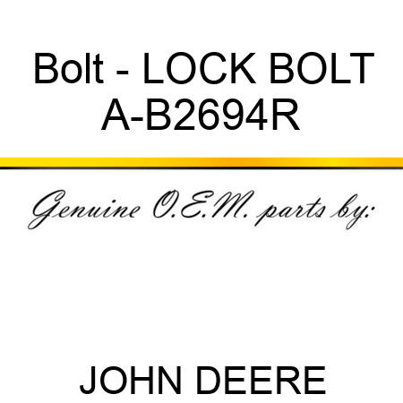 Bolt - LOCK BOLT A-B2694R
