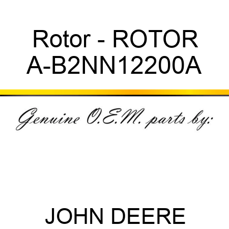 Rotor - ROTOR A-B2NN12200A