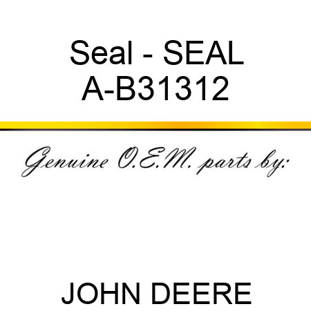 Seal - SEAL A-B31312