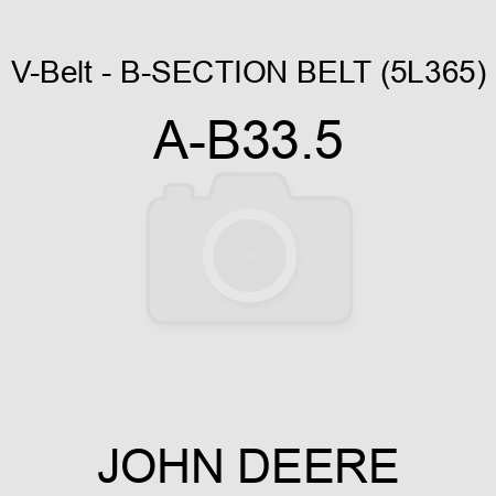 V-Belt - B-SECTION BELT (5L365) A-B33.5