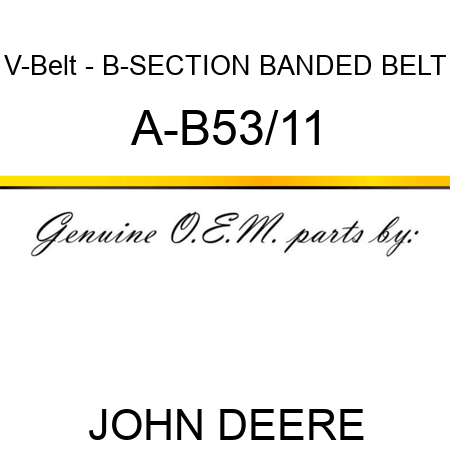 V-Belt - B-SECTION BANDED BELT A-B53/11