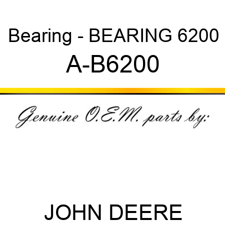 Bearing - BEARING 6200 A-B6200