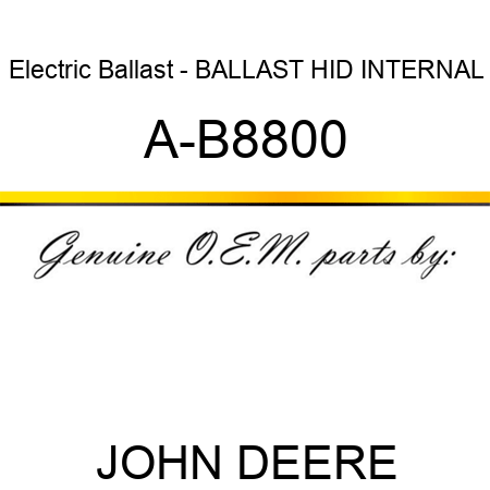 Electric Ballast - BALLAST HID INTERNAL A-B8800