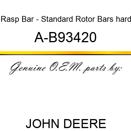 Rasp Bar - Standard Rotor Bars, hard A-B93420