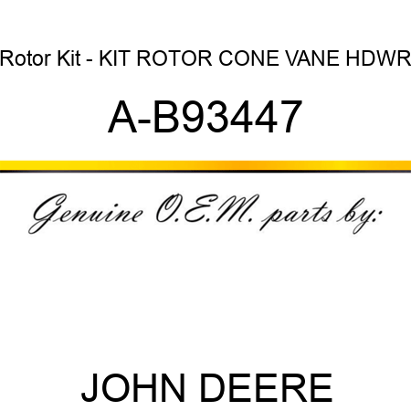 Rotor Kit - KIT, ROTOR CONE VANE HDWR A-B93447
