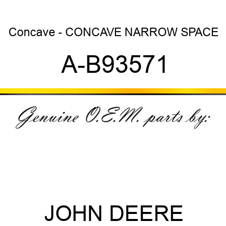 Concave - CONCAVE, NARROW SPACE A-B93571