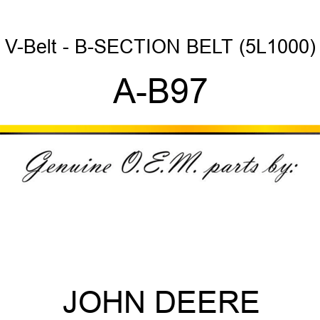 V-Belt - B-SECTION BELT (5L1000) A-B97