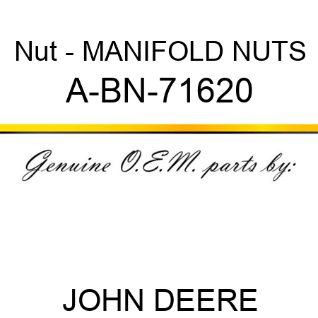 Nut - MANIFOLD NUTS A-BN-71620