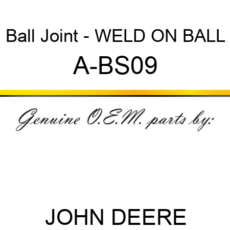 Ball Joint - WELD ON BALL A-BS09