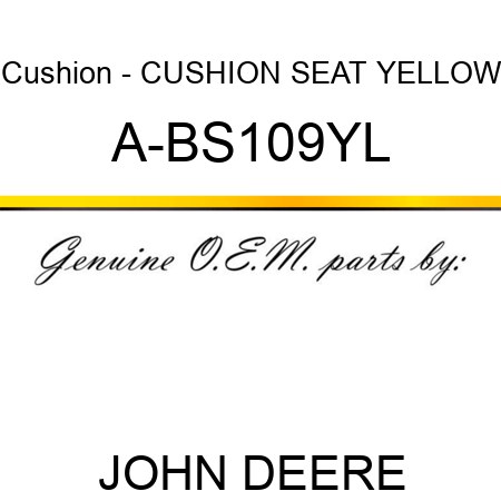 Cushion - CUSHION, SEAT YELLOW A-BS109YL