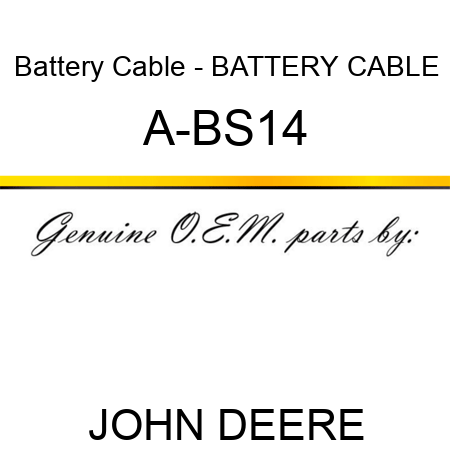 Battery Cable - BATTERY CABLE A-BS14