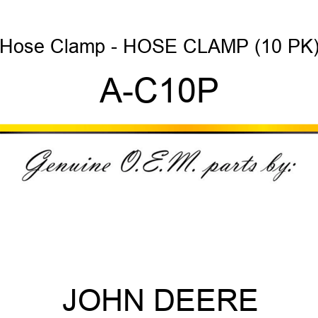 Hose Clamp - HOSE CLAMP (10 PK) A-C10P