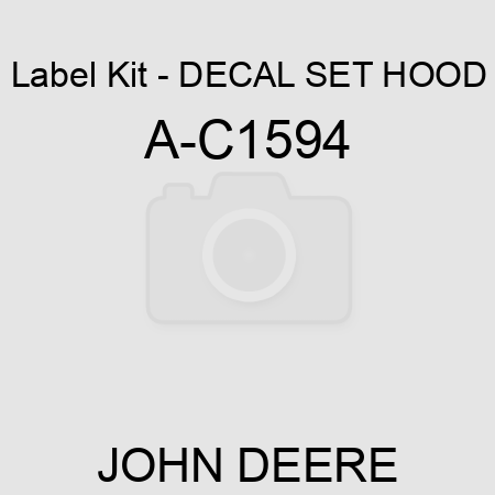 Label Kit - DECAL SET, HOOD A-C1594