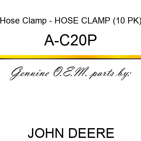 Hose Clamp - HOSE CLAMP (10 PK) A-C20P