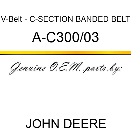 V-Belt - C-SECTION BANDED BELT A-C300/03
