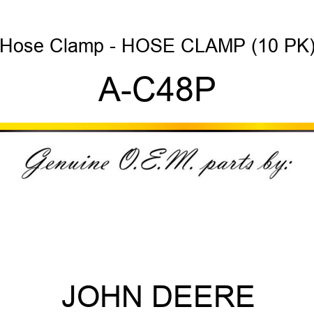 Hose Clamp - HOSE CLAMP (10 PK) A-C48P