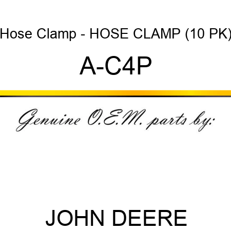 Hose Clamp - HOSE CLAMP (10 PK) A-C4P