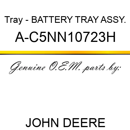 Tray - BATTERY TRAY ASSY. A-C5NN10723H