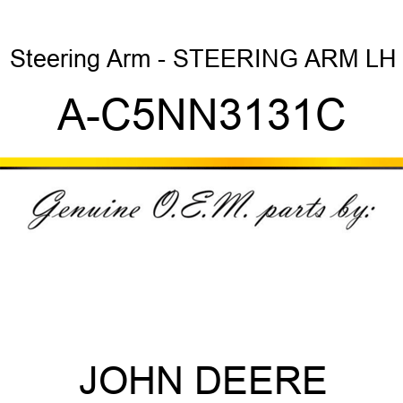 Steering Arm - STEERING ARM, LH A-C5NN3131C
