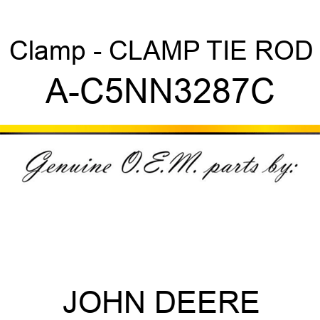 Clamp - CLAMP, TIE ROD A-C5NN3287C
