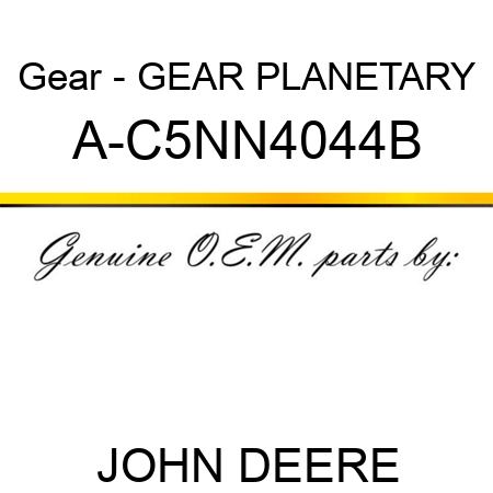 Gear - GEAR, PLANETARY A-C5NN4044B