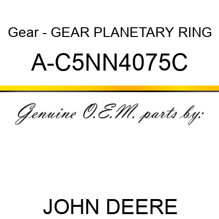 Gear - GEAR, PLANETARY RING A-C5NN4075C