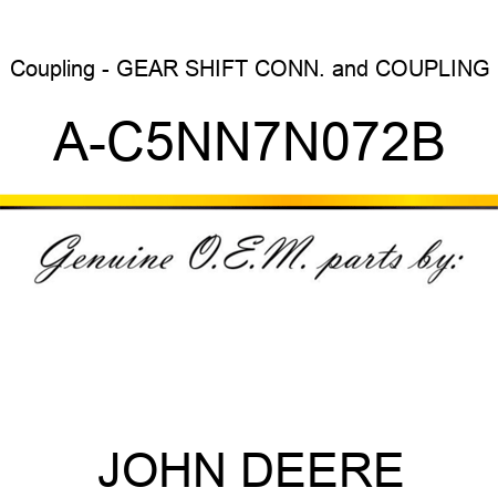 Coupling - GEAR SHIFT CONN.&COUPLING A-C5NN7N072B