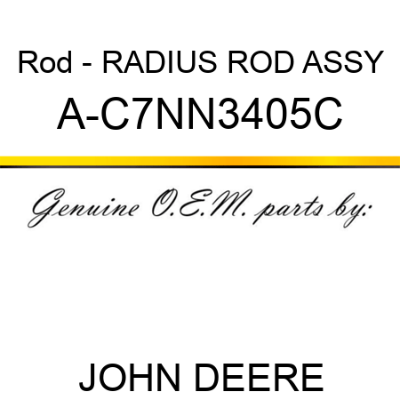 Rod - RADIUS ROD ASSY A-C7NN3405C
