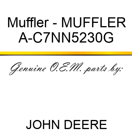 Muffler - MUFFLER A-C7NN5230G