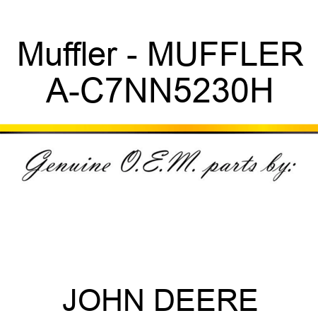 Muffler - MUFFLER A-C7NN5230H