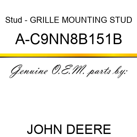 Stud - GRILLE, MOUNTING STUD A-C9NN8B151B