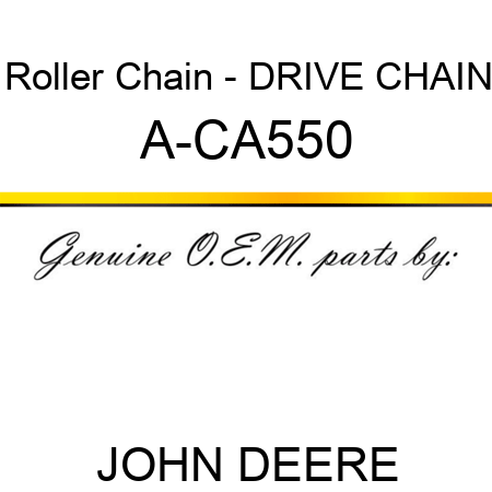 Roller Chain - DRIVE CHAIN A-CA550