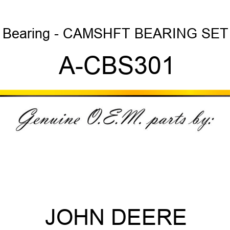 Bearing - CAMSHFT BEARING SET A-CBS301