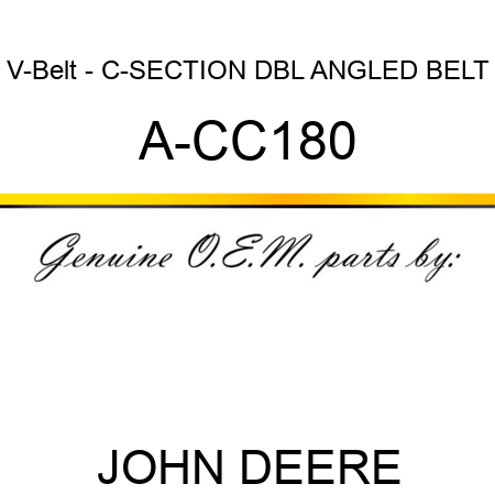 V-Belt - C-SECTION DBL ANGLED BELT A-CC180